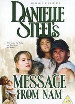 Danielle Steel's 'Message From Nam'