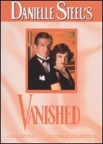 Danielle Steel's Vanished - George Kaczender