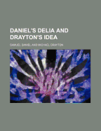 Daniel's Delia and Drayton's Idea