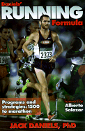 Daniel's Running Formula - Daniels, Jack, and Salazar, Alberto (Foreword by)