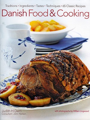 Danish Food & Cooking - Dern, Judith