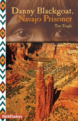 Danny Blackgoat, Navajo Prisoner - Tingle, Tim