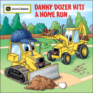 Danny Dozer Hits a Home Run