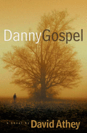 Danny Gospel - Athey, David