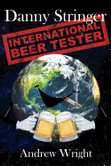 Danny Stringer (International Beer Tester)