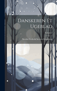 Danskeren Et Ugeblad; Volume 2