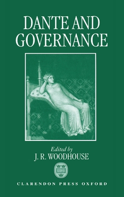 Dante and Governance - Woodhouse, John (Editor)