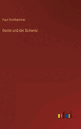 Dante und die Schweiz