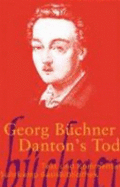 Danton's Tod - Buchner, Georg