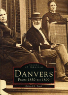 Danvers, from 1850 to 1899