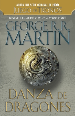 Danza de Dragones / A Dance with Dragons - Martin, George R R