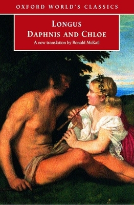 Daphnis and Chloe - Longus, and McCail, Ronald