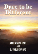 Dare to be Different: (A Handbook on Practical Management Insights)