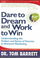 Dare to Dream and Work to Win (Audio Cd Book) - Dr Tom Barrett