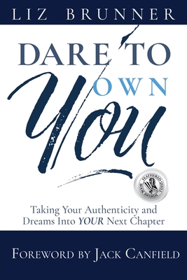 Dare to Own You - Brunner, Liz