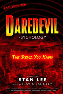 Daredevil Psychology: The Devil You Know