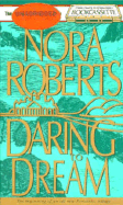 Daring to Dream - Roberts, Nora, and Burr, Sandra (Read by)