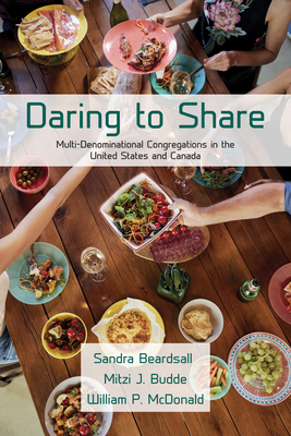 Daring to Share - Beardsall, Sandra, and Budde, Mitzi J, and McDonald, William P