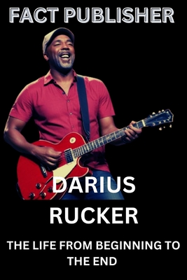 Darius Rucker: The Life from Beginning to the End - Publisher, Fact