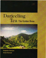 Darjeeling Tea: The Golden Brew