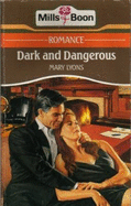 Dark And Dangerous - Lyons, Mary, and Lawrence, Kim