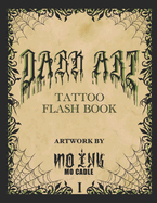 Dark Art: Tattoo Flash Book