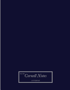Dark Blue Cornell Notes Notebook: Blank Composition Book of Systematic Method Outline Composed of Notebook with Column and Line Format