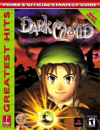 Dark Cloud - Greatest Hits: Prima's Official Strategy Guide
