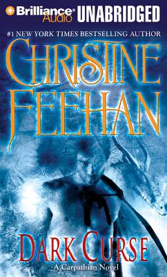 Dark Curse: A Carpathian Novel - Feehan, Christine, and Gigante, Phil (Read by), and Brown, Jane (Read by)