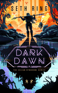 Dark Dawn: A Fantasy Litrpg Adventure