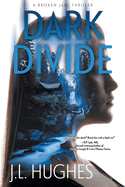 Dark Divide: A Crime Thriller