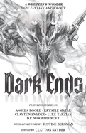 Dark Ends: A Fantasy Anthology