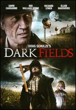 Dark Fields - Douglas Schulze