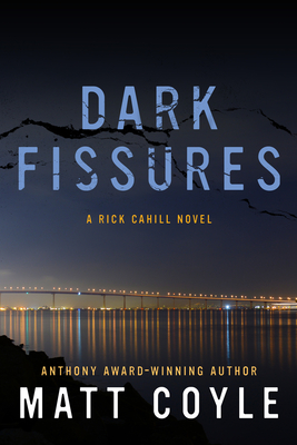 Dark Fissures - Coyle, Matt