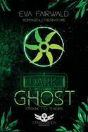 Dark Ghost: edizione illustrata da Keri Blake
