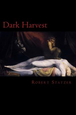 Dark Harvest - Statzer, Robert