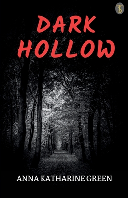 Dark Hollow - Green, Anna Katharine