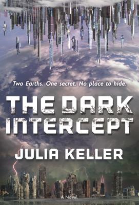 Dark Intercept - Keller, Julia