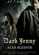 Dark Jenny Lib/E - Bledsoe, Alex, and Rudnicki, Stefan (Read by)