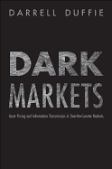 Dark Markets: Asset Pricing and Information Transmission in Over-The-Counter Markets