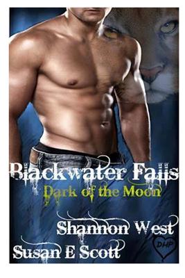 Dark of the Moon - Scott, Susan E, and West, Shannon