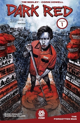 DARK RED, VOL. 1 - Seeley, Tim, and Marts, Mike (Editor), and Howell, Corin (Artist)
