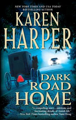 Dark Road Home - Harper, Karen, Ms.