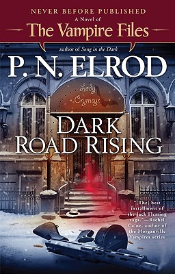 Dark Road Rising - Elrod, P N