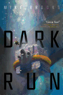 Dark Run, 1