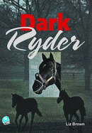 Dark Ryder - Brown, Liz, and Kropp, Paul (Editor), and Corrigan, Robert (Cover design by)