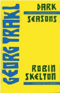 Dark Seasons: A Selection of Georg Trakl Poems
