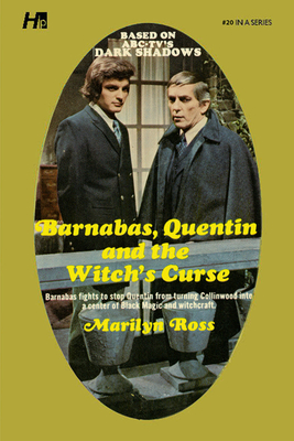 Dark Shadows the Complete Paperback Library Reprint Book 20: Barnabas, Quentin and the Witch's Curse - Ross, Marilyn