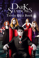 Dark Shadows: Trivia Quiz Book