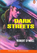 Dark Streets - O'Neill, Robert